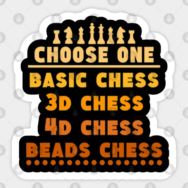 Choose One Type Of Chess Sticker by Worldengine